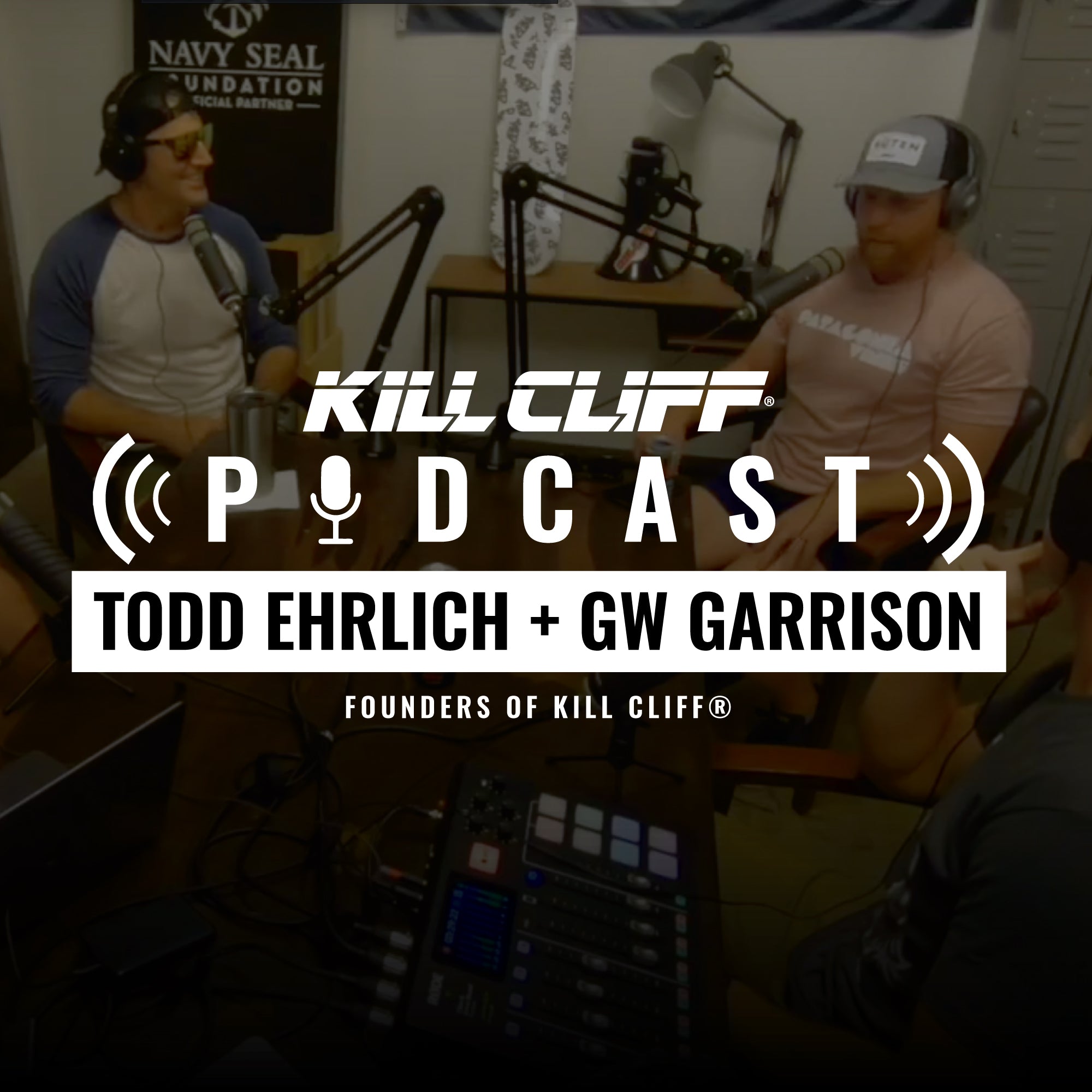 Todd Erlich and GW Garrison - KILL CLIFF Founders - Kill Cliff