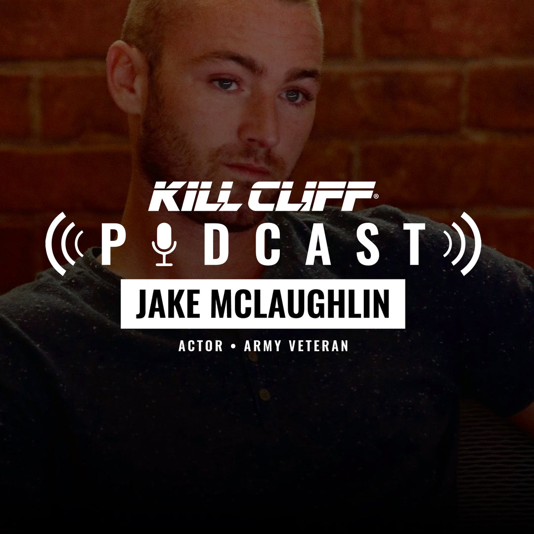 Jake McLaughlin - Actor/Army Veteran - Kill Cliff