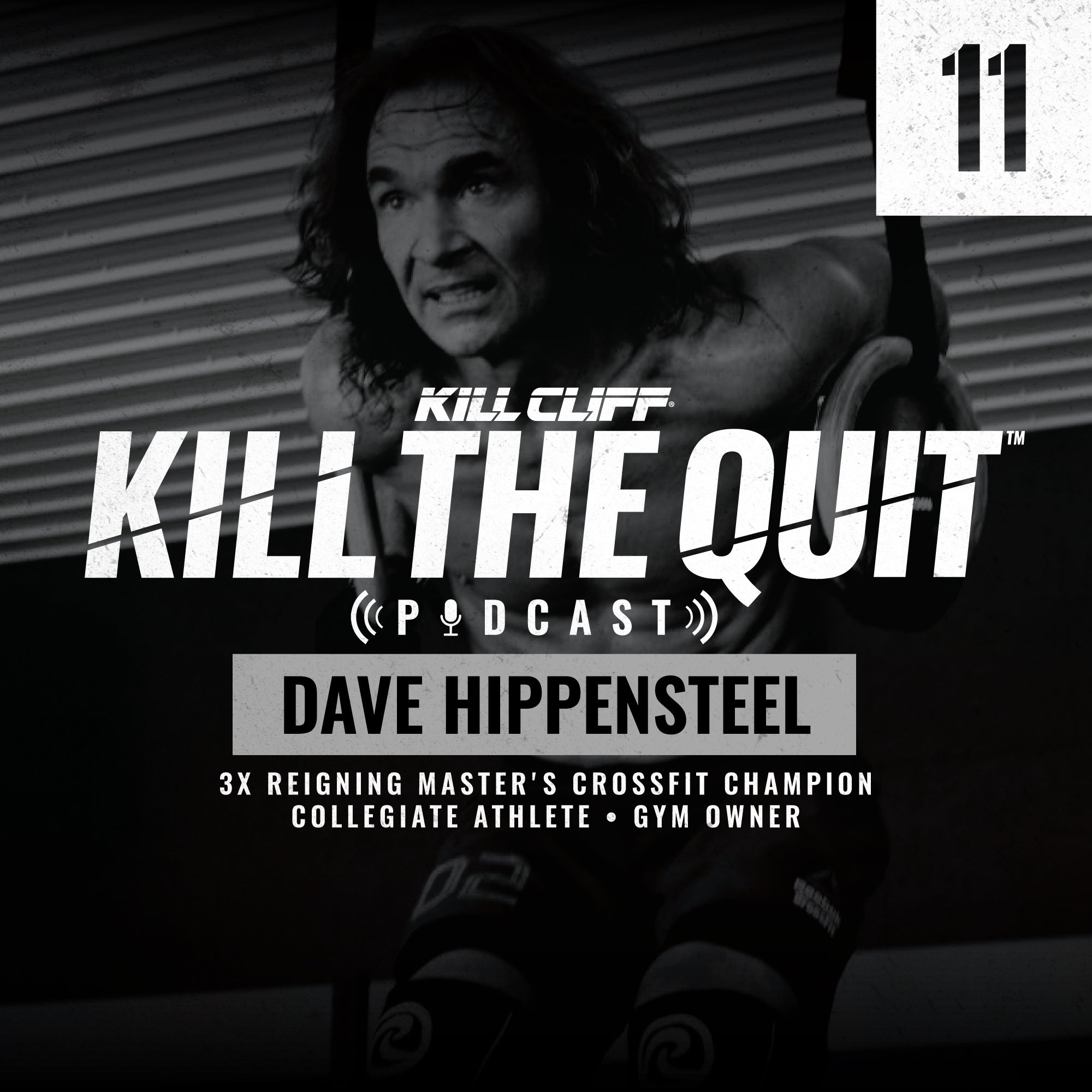 PODCAST Ep. 011 - Dave Hippensteel - Kill Cliff