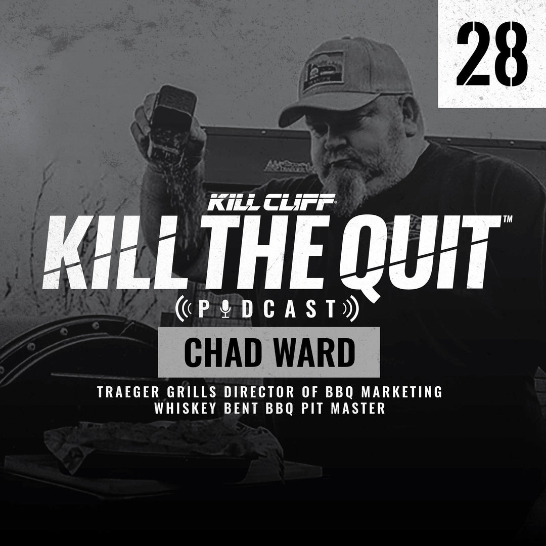 PODCAST Ep. 028 - Chad Ward - Kill Cliff
