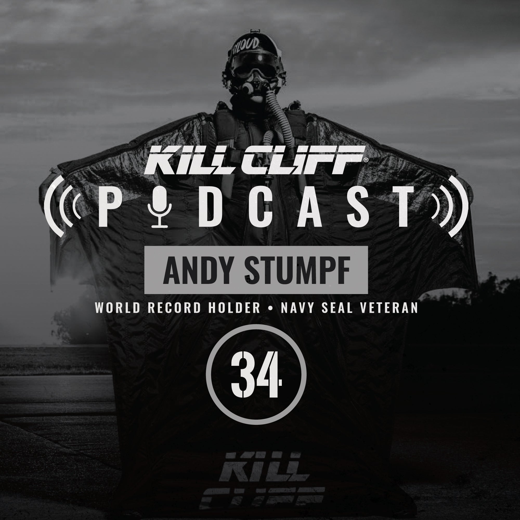 PODCAST Ep. 034 - Andy Stumpf - Kill Cliff