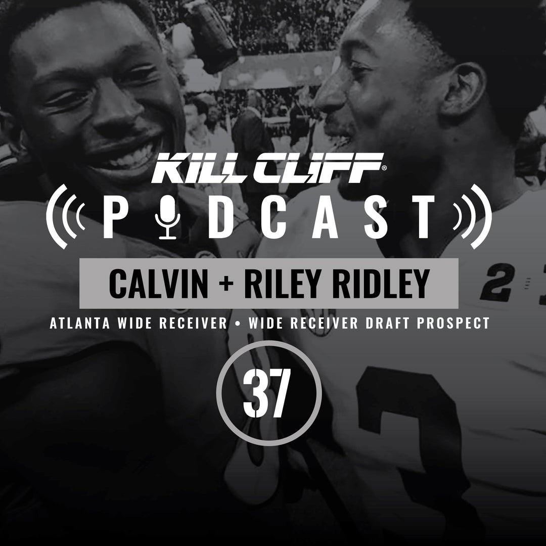 PODCAST Ep. 037 - Calvin and Riley Ridley - Kill Cliff